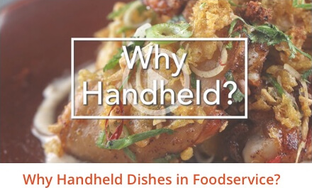 Why-Handheld-Dishes-in-Foodservice